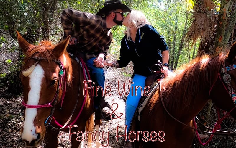 Fine Wine and Fancy Horses (90 min)