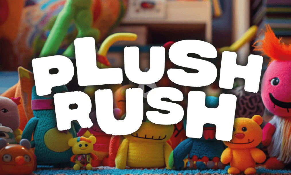 Plush Rush